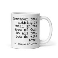 St. Therese Of Lisieux Quote Mug