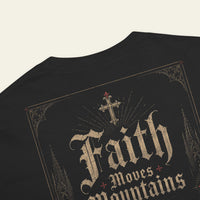 Faith Moves Mountains T-shirt