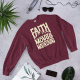 Front View Of A Maroon Faith Moves Mountains Sweatshirt
