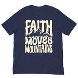 Faith Moves Mountains Unisex T-shirt