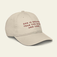 GOD IS GREATER THAN THE HIGHS AND LOWS HAT