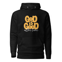 God Is Good All The Time Hoodie In Black