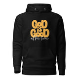 God Is Good All The Time Hoodie In Black