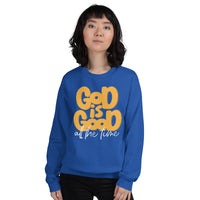 Woman Wearing A Royal Blue God Is Good All The Time Sweatshirt