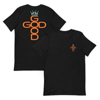 God Is Good Unisex Tee Shirt