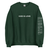 God Is Love Unisex Sweatshirt
