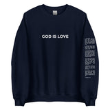 God Is Love Unisex Sweatshirt