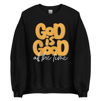 God Is Good All The Time Sweatshirt In Black