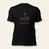 God Is Good Tee Shirt
