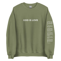 God Is Love Sweatshirt