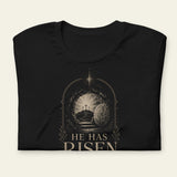 He Has Risen T-shirt