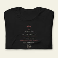 Hebrews 13:8 T-shirt