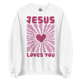 Jesus Loves You Sweatshirt