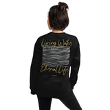 Woman Wearing A Black Living Water Eternal Life Sweatshirt 