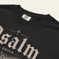 PSALM 23:4 T-SHIRT