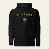 PUT ON THE FULL ARMOR OF GOD HOODIE