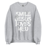 Smile Jesus Loves You Sweatshirt