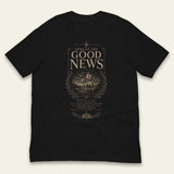 SPREAD THE GOOD NEWS T-SHIRT