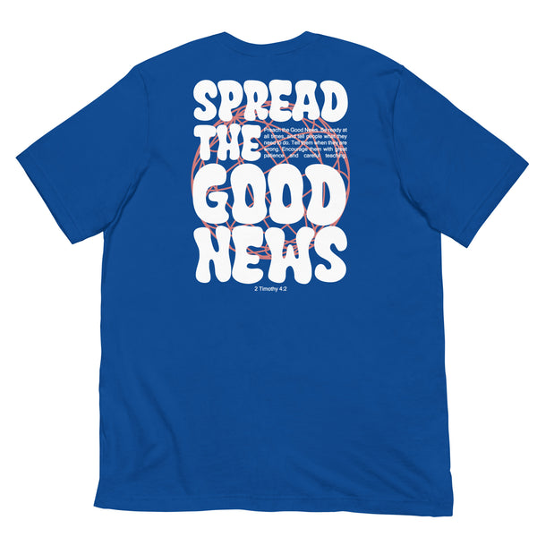 Spread The Good News Shirt