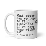 St. Teresa Of Avila Quote Mug